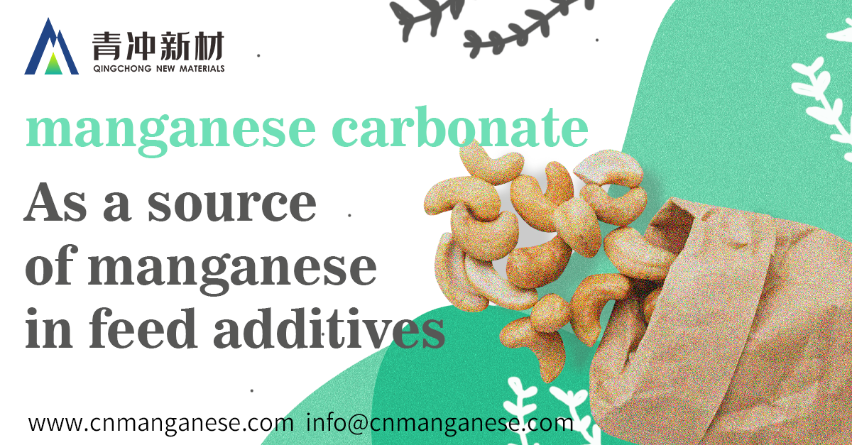 What is the main use of manganese carbonate in feed additives?